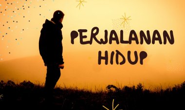 Perjalanan Hidup