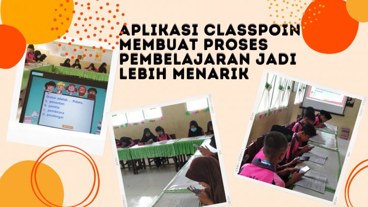 Aplikasi ClassPoint, Membuat Proses Pembelajaran Jadi Lebih Menarik