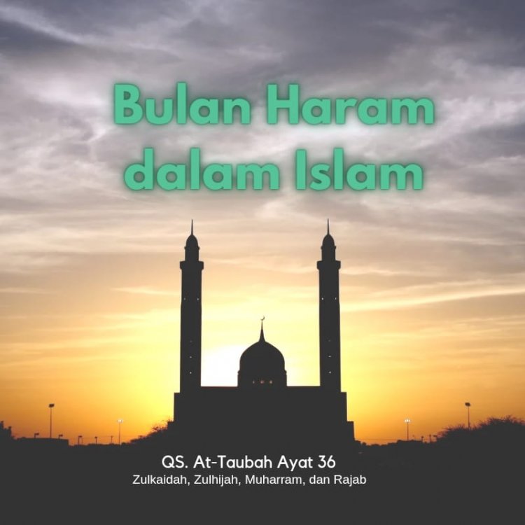 Bulan-bulan Haram dalam Islam