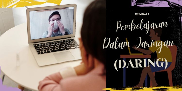 Pemberlakuan Pembelajaran Daring kembali di Tahun 2022