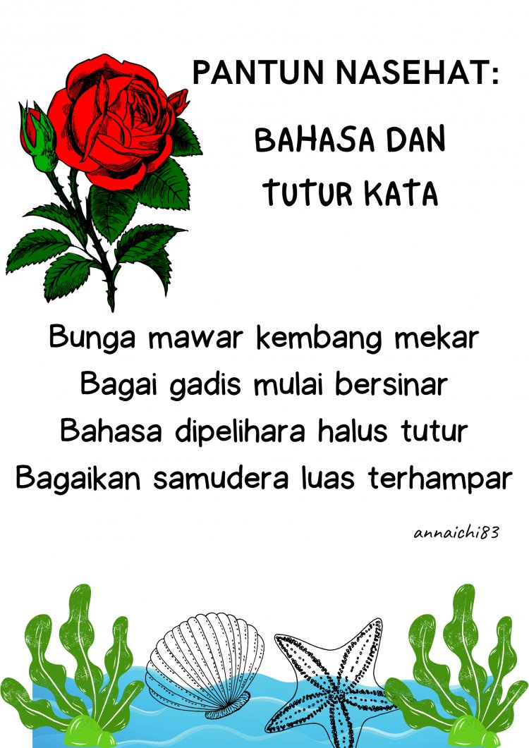 Pantun Nasehat: Bahasa dan Tutur Kata