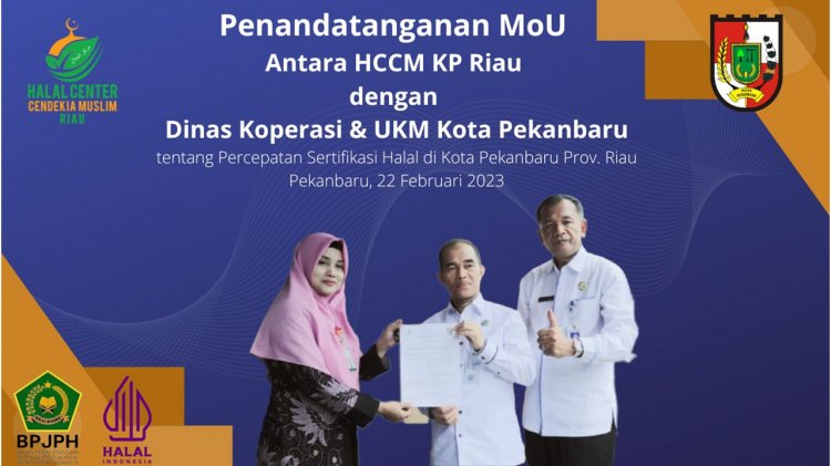 PENANDATANGANAN MoU MENGENAI PERCEPATAN SERTIFIKASI HALAL KOTA PEKANBARU
