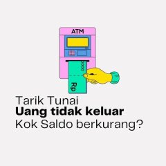 Kendala saat Tarik Uang di ATM BNI Gagal Tapi Saldo Berkurang, Ini Solusinya